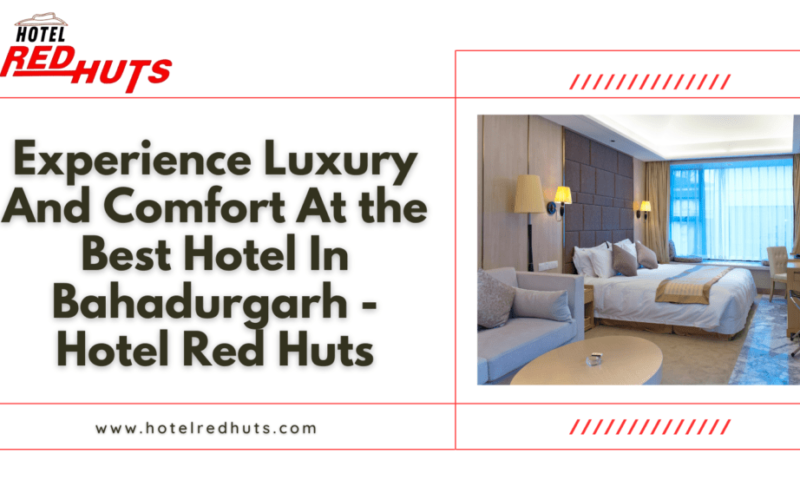 Best hotel in bahadurgarh