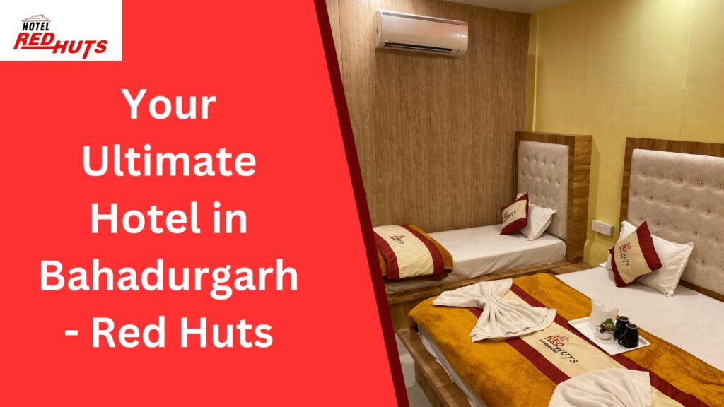 hotel in bahadurgarh