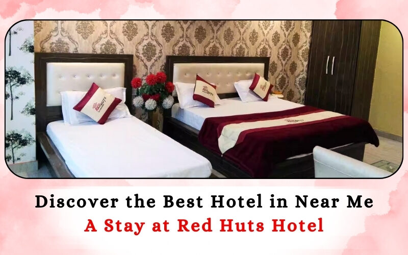 Best Hotel Near Me