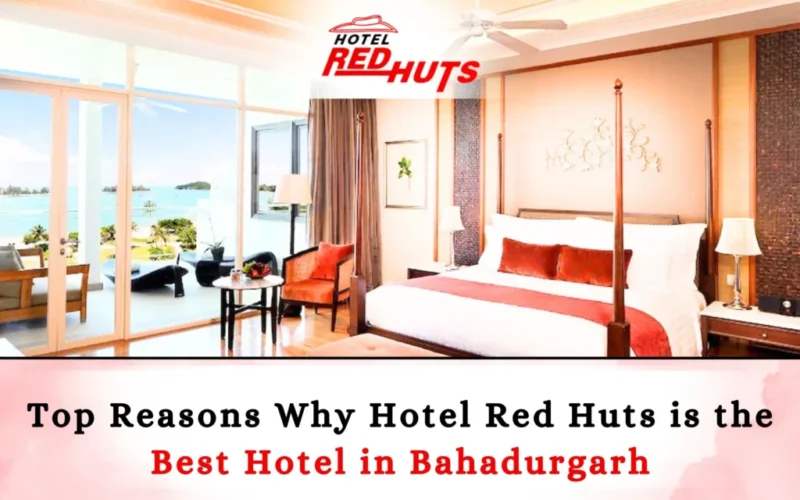 The Best Hotel in Bahadurgarh