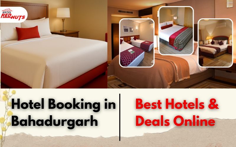 hotel booking in bahadurgarh